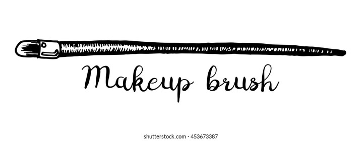 Makeup Brush. Hand-drawn black and white art. Isolated with the inscription