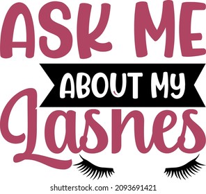 Makeup Graphics Ask Me About My Lasnes Svg Design