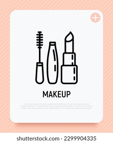 Makeup thin line icon: mascara, eyebrow tweezers. lipstick. Modern vector illustration.