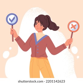 Making business decisions concept. Smiling businesswoman holding sign with tick and cross. Right and wrong decision. True and false opinion. Survey or questionnaire. Cartoon flat vector illustration