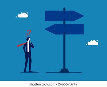 Making choices. Businessman thinking with question mark. Choose between 2 direction signs 