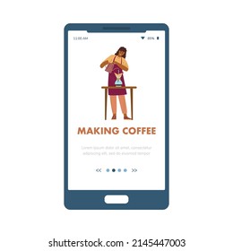 Making coffee onboarding mobile app page with barista brewing drink with coffee maker, flat vector illustration. Smartphone ui for cafe or cafeteria, utensils selling.