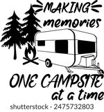 Making Memories One Campsit at a time Digital EPs Vector graphics File