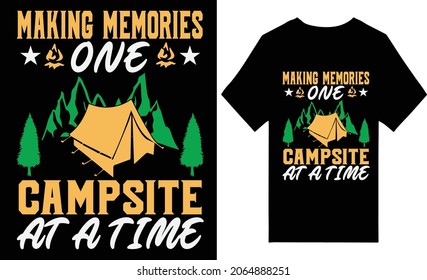 MAKING MEMORIES ONE CAMPSITE AT A TIME