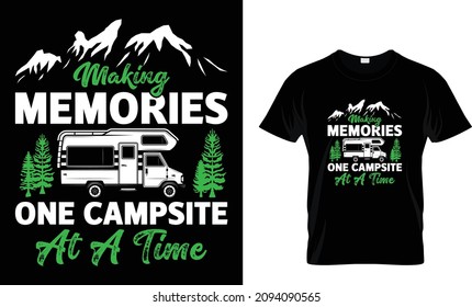 Making memories one campsite at a time - Tee