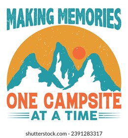 Making Memories One Campsite at A Time