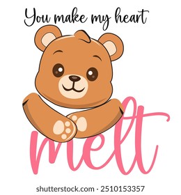 making my heart melt vector teddy bear saying love