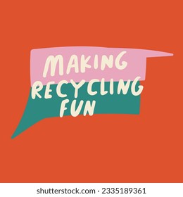 Making recycling fun. Bio concept.  Vector design on red background.