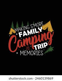 Making s'more family camping trip memories  Camping t shirt