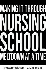 Making It Through Nursing School Cut eps cut file for cutting machine
