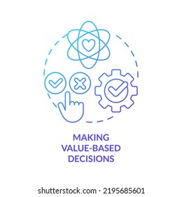 Making value-based decisions blue gradient concept icon. Self-management skill abstract idea thin line illustration. Self-actualization. Isolated outline drawing. Myriad Pro-Bold font used