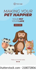 Making your pet happier portrait template design. 