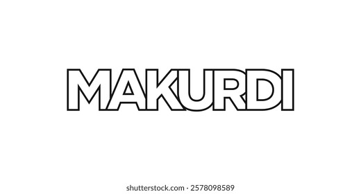 Makurdi in the Nigeria emblem. The design features a geometric style, vector illustration with bold typography in a modern font. The graphic slogan lettering.