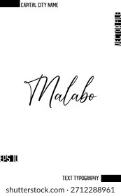 Malabo   --Nombre de la ciudad capital Caligrafía cursiva Diseño de texto decorativo Elemento de Vector