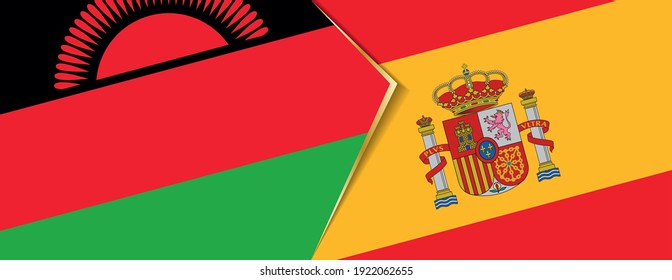 Malawi and Spain flags, two vector flags symbol of relationship or confrontation.