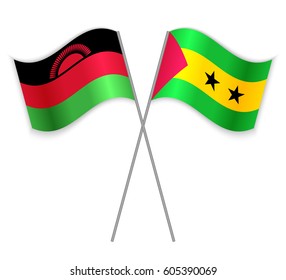 Malawian and Sao Tomean crossed flags. Malawi combined with Sao Tome and Principe isolated on white. Language learning, international business or travel concept.