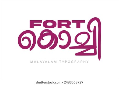 Estilo de letra de tipografía malayalam Traducido por: Fort Kochi