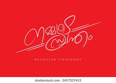 Malayalam typography letter translated by: Our own