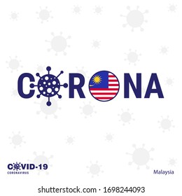 Malaysia Coronavirus Typography. COVID-19 country banner. Stay home, Stay Healthy. Take care of your own health