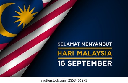 Malaysia Day Background Design. Translation : Happy Malaysia Day, 16th September. Banner, Poster, Greeting Card. Vector Illustration.