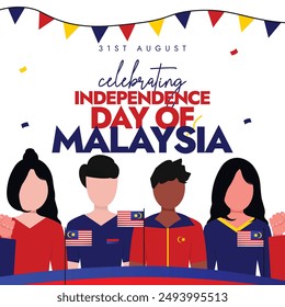 Malaysia Independence Day. 31st August Independence day of Malaysia celebration banner, social media post with its people holding its flags. The country become independent in 1957 from British Empire.