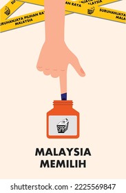 Malaysia Memilih is "Malaysia voted or choose" for General Election. Vector Illustration of a voter dip finger into indelible electoral ink