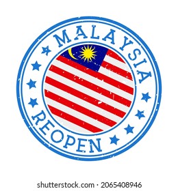 Malaysia Reopening Stamp. Round badge of the country with the flag of Malaysia. Reopening after lockdown sign. Vector illustration.