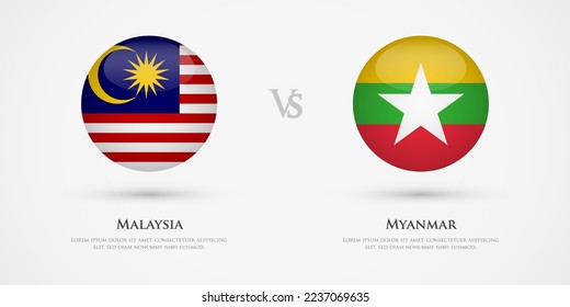 Malaysia vs Myanmar country flags template. The concept for game, competition, relations, friendship, cooperation, versus.