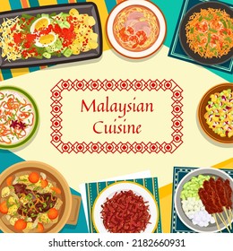 Malaysian cuisine menu cover with food dishes and meals, Asian restaurant vector poster. Malaysian traditional lunch and dinner food meat and shrimp noodles, chicken satay and seafood risotto rice