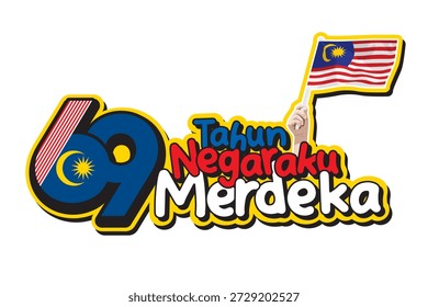 Vector del Día de la Independencia de Malasia que celebra 69 años de libertad con la bandera de Malasia y la atrevida tipografía de 69 Tahun Negaraku Merdeka en vibrante estilo de pegatina.
