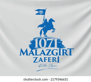 Malazgirt Zaferi Kutlu Olsun.
text on waving flag. Translation: Happy 1071 Malazgirt Victory