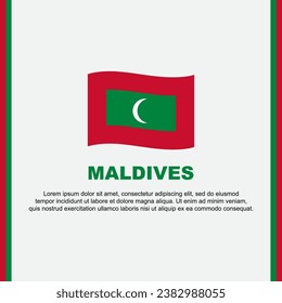 Maldives Flag Background Design Template. Maldives Independence Day Banner Social Media Post. Maldives Cartoon
