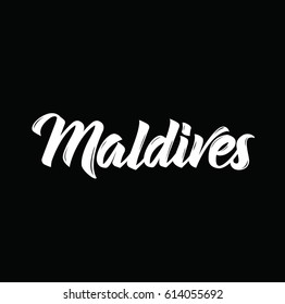 maldives, text design. Vector calligraphy. Typography poster. Usable as background.