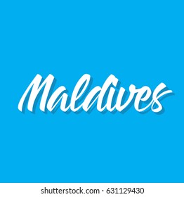 maldives, text design. Vector calligraphy. Typography poster. Usable as background.