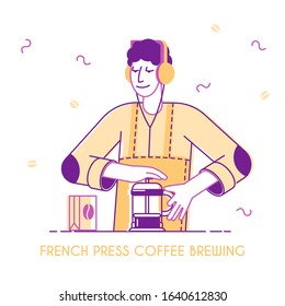 Male Bartender or Hipster Character Make Brewing French Press Coffee Concept. Coffee Shop Poster, Advertising Banner, Hot Drinks menu Flyer, Cafe Brochure. Cartoon Flat Vector Illustration, Line Art