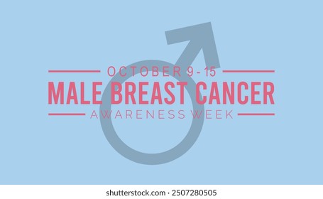Male Breast Cancer Awareness Week is observed every year on October. Medical Healthcare Awareness concept. background, placard, banner template Vector illustration design.