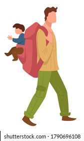 Male character carrying kid in special rucksack for kids. Isolated personage traveling with child. Camping man, active lifestyle and recreation. Tourism journey of traveler, vector in flat style