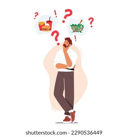 Male Character Decides Between Healthy And Unhealthy Food, Considering The Benefits And Drawbacks Of Each Option And Their Long-term Impact On Health. Cartoon People Vector Illustration