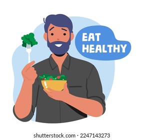Male Character Eat Healthy Food. Fit Cheerful Man Holding Bowl with Fresh Salad. Health Care, Immunity Boost Concept with Person Perform Vegetarian Meal. Cartoon People Vector Illustration