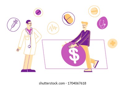 Male Character Giving Huge Dollar Bill to Doctor in White Robe with Medical Stuff, Drugs and Items Flying around. Medicine Price and Health Care Service Cost Concept. Linear People Vector Illustration