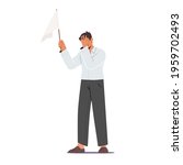 Male Character Holding White Flag Covering Face with Hand. Loser Give Up, Anxious Businessman Capitulation, Surrender Concept Isolated on White Background. Cartoon Vector Illustration