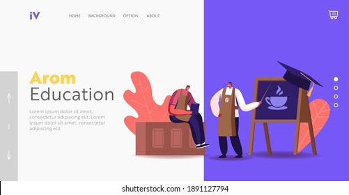 Male Character Study Making Coffee at Barista School Landing Page Template. Bartender in Uniform Demonstrate Coffee Brewing Methods on Blackboard, Work in Cafe. Cartoon People Vector Illustration