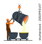 Male character is working in metallurgy industry. Concept of resource mining, smelting of metal in big foundry, hot steel pouring in steel plant. Metallurgy process. Flat cartoon vector illustration