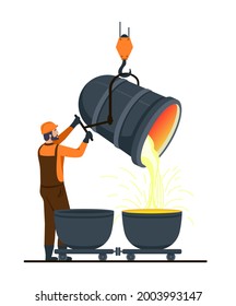 Male character is working in metallurgy industry. Concept of resource mining, smelting of metal in big foundry, hot steel pouring in steel plant. Metallurgy process. Flat cartoon vector illustration