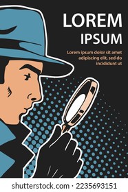 Male detective with a magnifying glass in his hand. On the head is a hat. Investigation and search for evidence. Design for poster, flyer, banner. Vector sketch illustration pop art. Black background