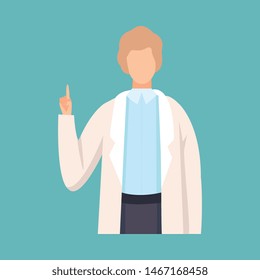 Male Doctor Raising Up His Finger Giving Advice or Recommendation, Professional Medical Worker Character in White Lab Coat Vector Illustration