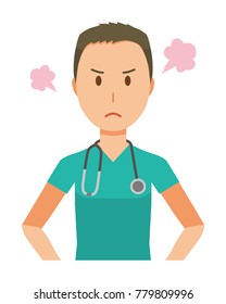 A male doctor wearing a green scrub is angry