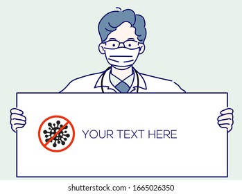 The male doctor wears a mask and stood holding a blank board.  Hand drawn thin line style, Vector illustrations.