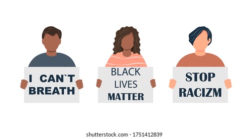 Male and female characters of different nationalities against racism. Black lives on matter. A group of people protest for equal rights. The concept of racial inequality. Vector illustration. 