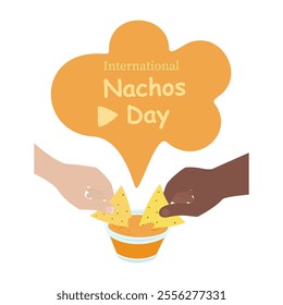 Male and female hand dipped nachos in saucer with cheese sauce. International Nachos Day lettering